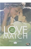 His Love Match