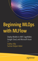 Beginning Mlops with Mlflow