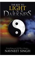 The Key to Light and Darkness