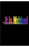 It Is Written!