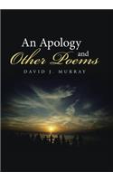 Apology and Other Poems