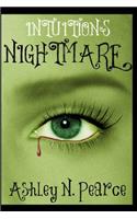 Intuitions Nightmare
