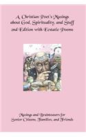 A Christian Poet's Musings about God, Spirituality, and Stuff