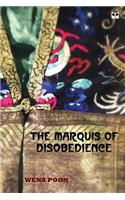 Marquis of Disobedience