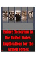 Future Terrorism in the United States