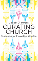 Curating Church