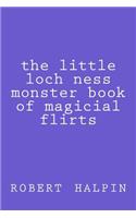 The little loch ness monster book of magicial flirts