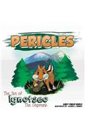 Pericles the Son of Ignotseo the Chipmunk