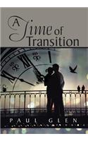 A Time of Transition