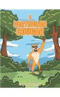 A Particular Cougar: (English)