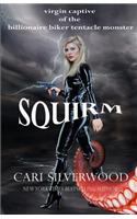 Squirm