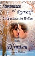 Sonnenwarm und Regensanft