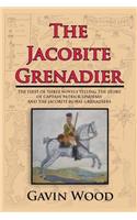 The Jacobite Grenadier