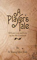 Player's Tale