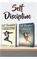 Self Discipline: (Mindset, Self Acceptance, Self Confidence, Self Esteem, Self Improvement, Happiness, Will Power)