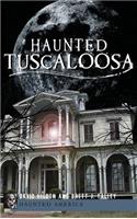 Haunted Tuscaloosa