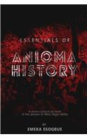 Essentials of Anioma History