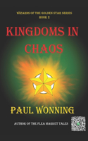 Kingdoms in Chaos: The Six Kingdoms Plunge Into War(English)
