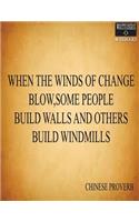 Write Here Notebooks: Quote Notebook/Journal/Diary Collection Unlined Blank Paper 100 Pages 8.5"x11" Composition Book When The Winds Of Change Blow