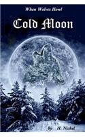 When Wolves Howl (2): Cold Moon