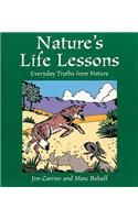 Nature's Life Lessons