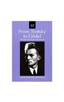 From Trotsky to Godel