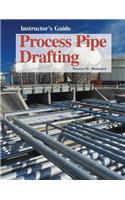 Process Pipe Drafting
