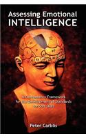 Assessing Emotional Intelligence: A Competency Framework for the Development of Standards for Soft Skills