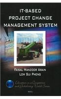 IT-Based Project Change Management System