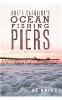 North Carolina's Ocean Fishing Piers