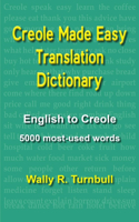Creole Made Easy Translation Dictionary