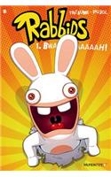 Rabbids #1: Bwaaaaaaaaaah!