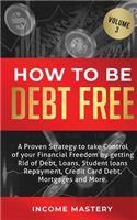 How to be Debt Free