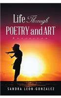 Life Through Poetry and Art Revisited
