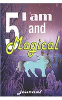 Unicorn Journal I am 5 and Magical