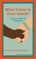 What Color is Your Hand? ¿De qué color es tu mano?