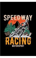 Speedway racing motorsport: 6x9 Speedway - lined - ruled paper - notebook - notes