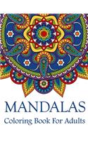 Mandalas Coloring Book For Adults
