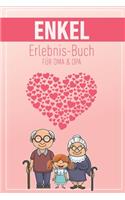 Enkel Erlebnis Buch Für Oma & Opa: Tolles Erlebnis Tagebuch Für Oma, Opa Und Enkelkinder - 120 Seiten Notizbuch - Geschenk Für Oma Opa Zur Geburt