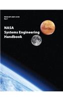 NASA Systems Engineering Handbook: NASA/SP-2007-6105 Rev1 - Full Color Version