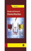 Principles Processes of Chemical Reactions