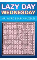 Lazy Day Wednesday: Mr. Word Search Puzzles