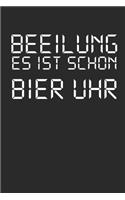 Beeilung Es Ist Schon Bier Uhr