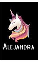 Alejandra: Journal (Diary, Notebook) Personalized Custom Name Unicorn Birthday Gift for Girls and Women