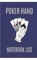 Poker Hand Notebook List: Note And Track All Your Texas Holdem Poker Good And Winning Hands, Create Poker List History, Own Rules And Improve Your Hand Reading (Blue v. 2, 6 