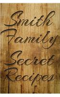 Smith Family Secret Recipes