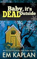 Baby, It's Dead Outside