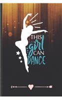 The Girl Can Dance