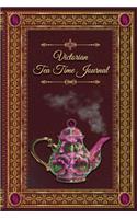 Victorian Tea Time Journal: Line-ruled Softcover Journal or Diary, perfect gift for that student or adult who loves Victoriana and Steampunk - 6 X 9"