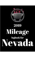 2019 Mileage log book for Nevada: Mileage Counter For Car, Mileage Logger, Vehicle Mileage Journal, Drivers daily log book